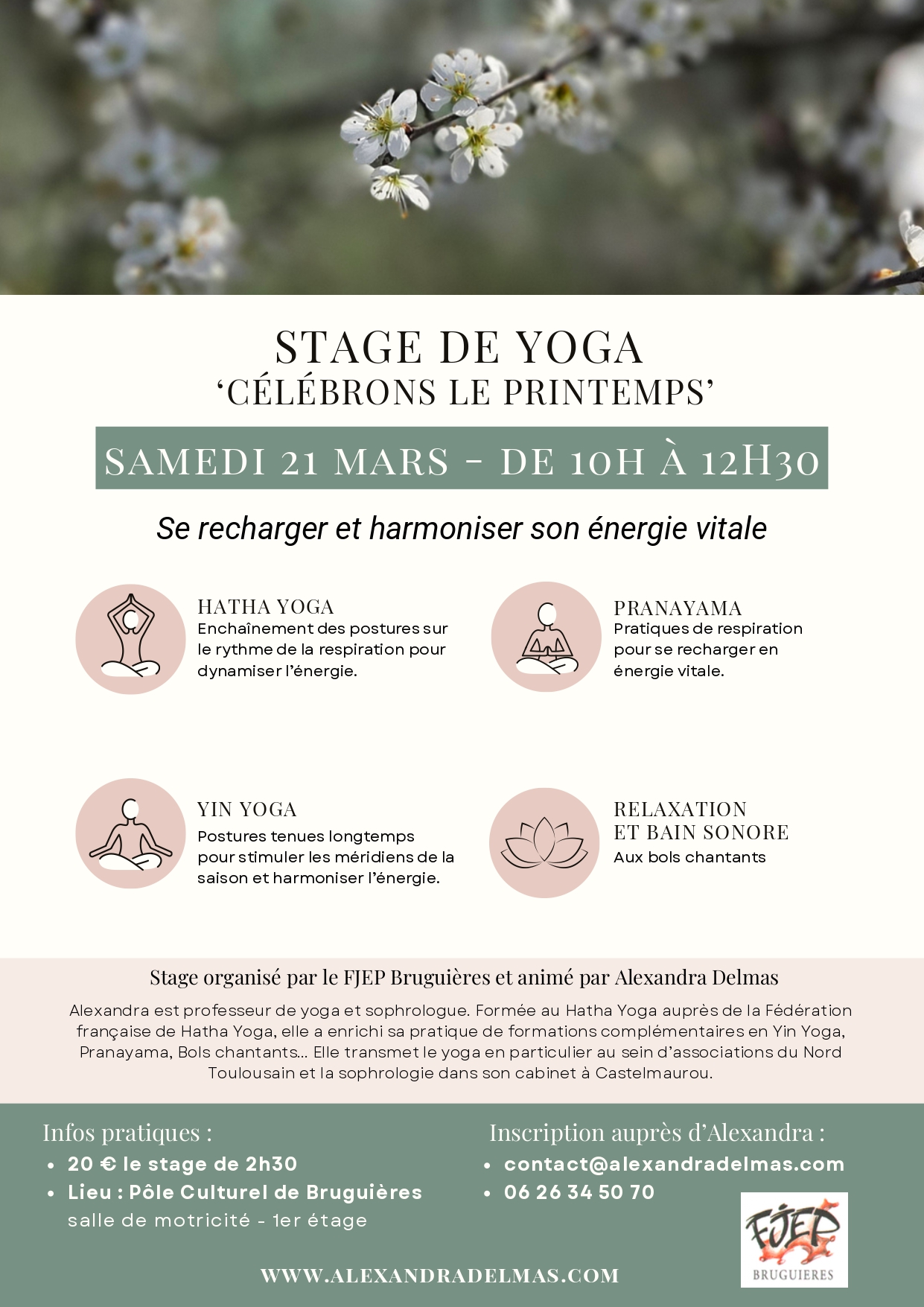 L’Atelier Hatha Yoga du FJEP Bruguières vous propose un stage animé par notre professeur Alexandra Delmas,